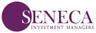 Seneca Investment Managers