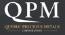 Quebec Precious Metals Corporation