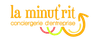 La Minut'rit