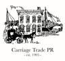 Carriage Trade PR