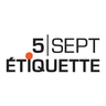 5 sept etiquette