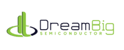 DREAMBIG SEMICONDUCTOR