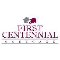 FIRST CENTENNIAL MORTGAGE