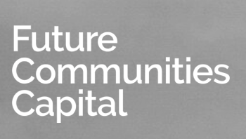 FUTURE COMMUNITIES CAPITAL