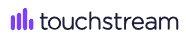 TOUCHSTREAM