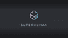 SUPERHUMAN