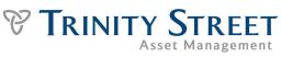 TRINITY STREET ASSET MANAGEMENT