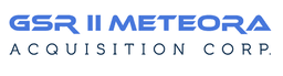 Gsr Ii Meteora Acquisition Corp