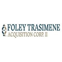 Foley Trasimene Acquisition Corp Ii