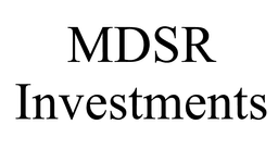 Mdsr Investments